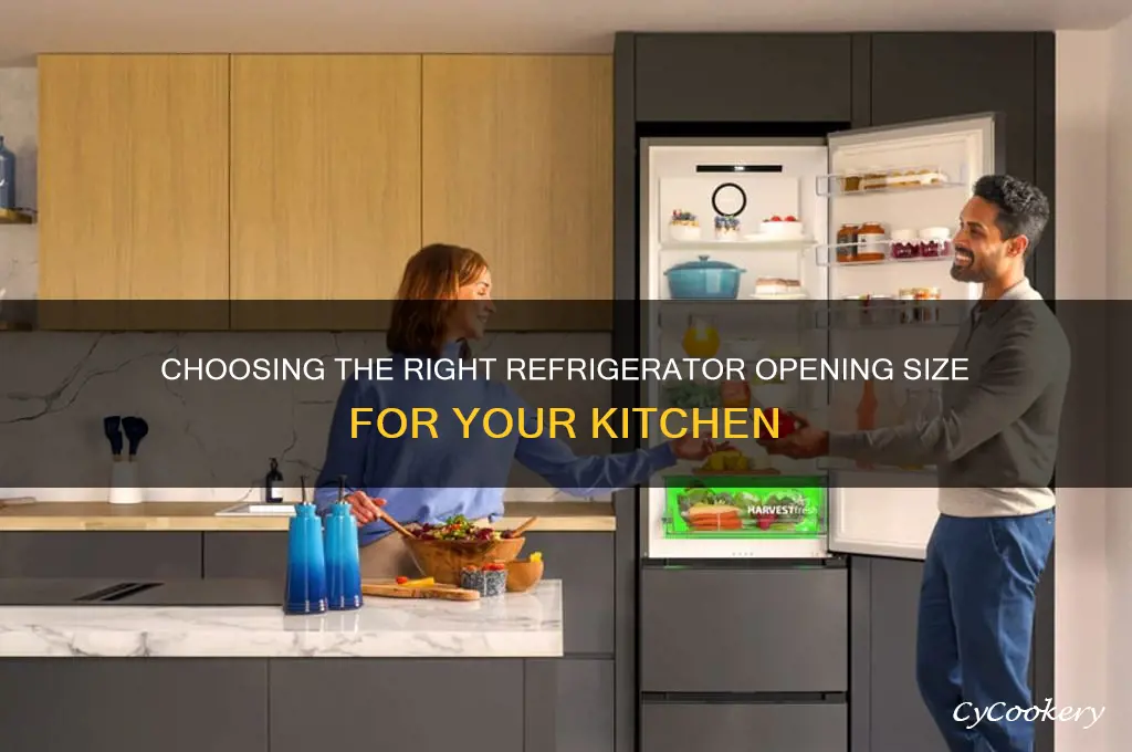 how large should a refrigerator opening be