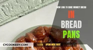 Baking Monkey Bread: Bread Pans and Timing