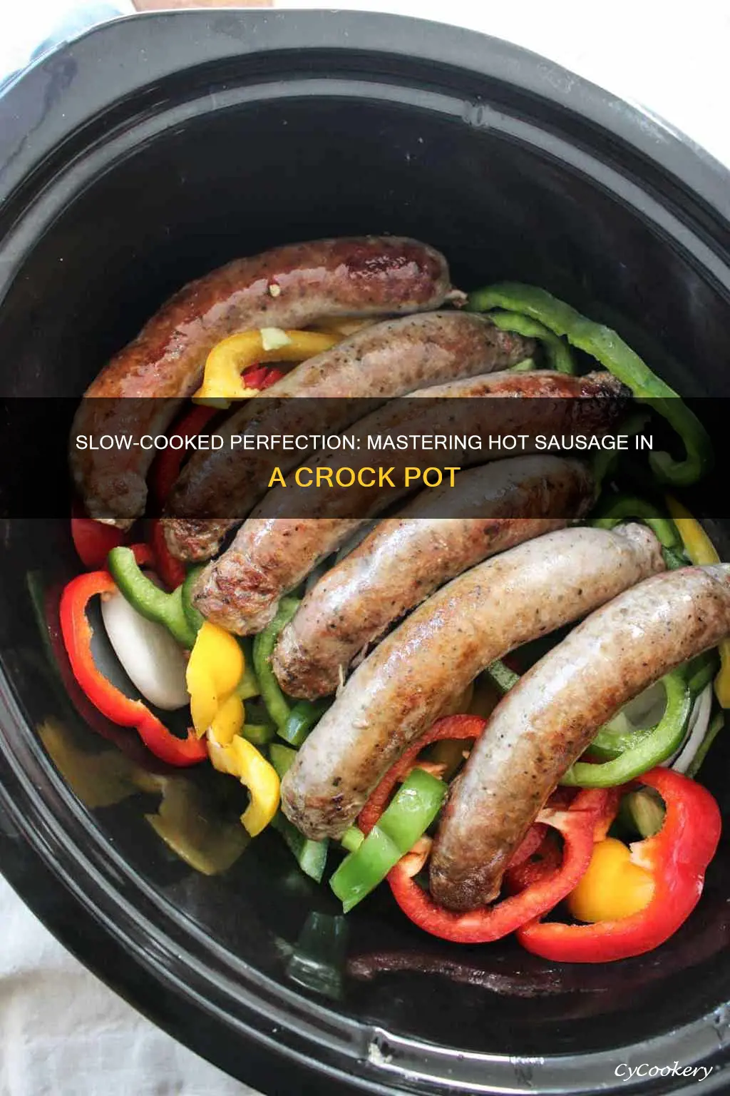 how lingo you cook hot sausage in crock pot