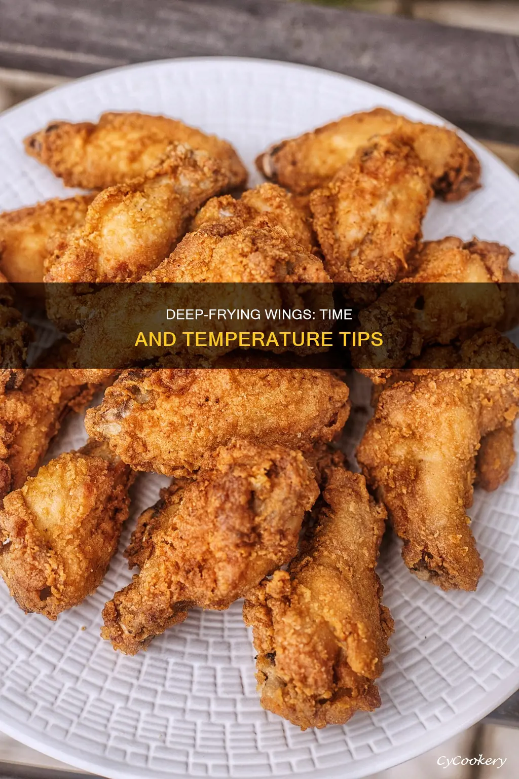 how long and high to cook wings in deep fryer
