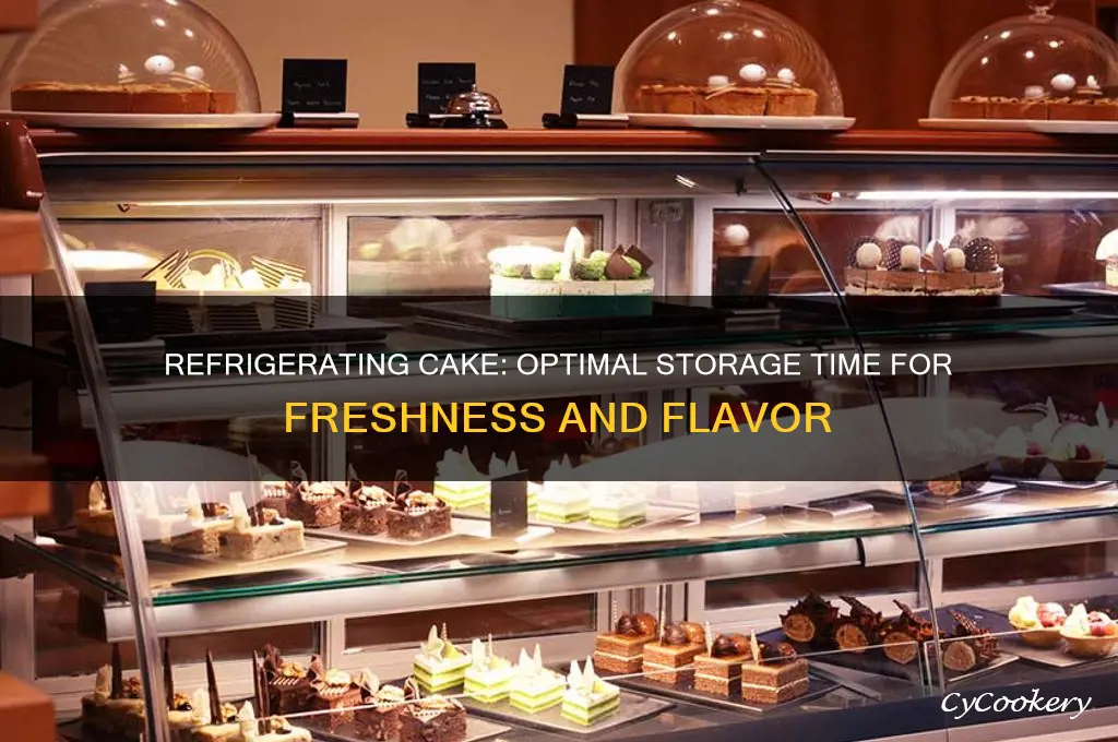how long can a cake be in a refrigerator