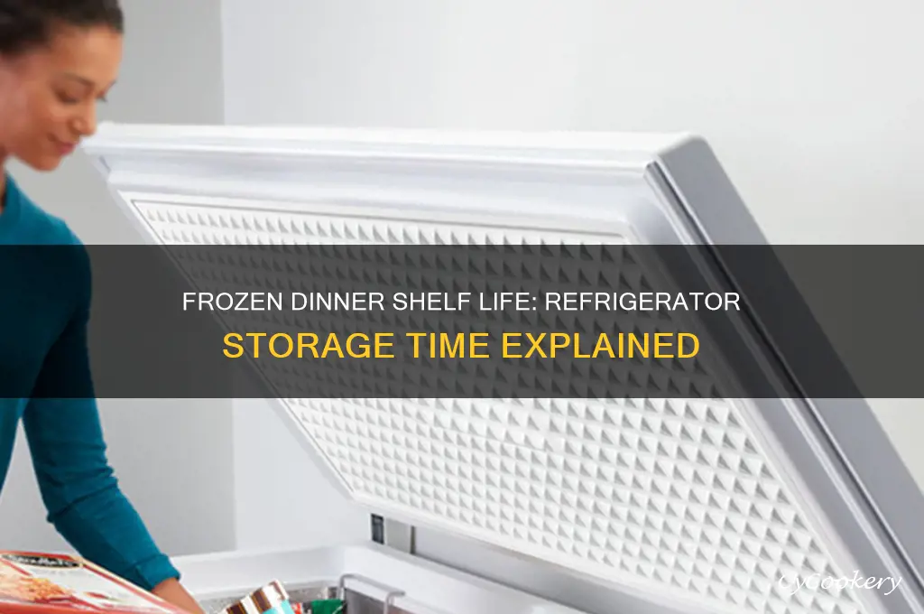 how long can a frozen dinner stay in the refrigerator