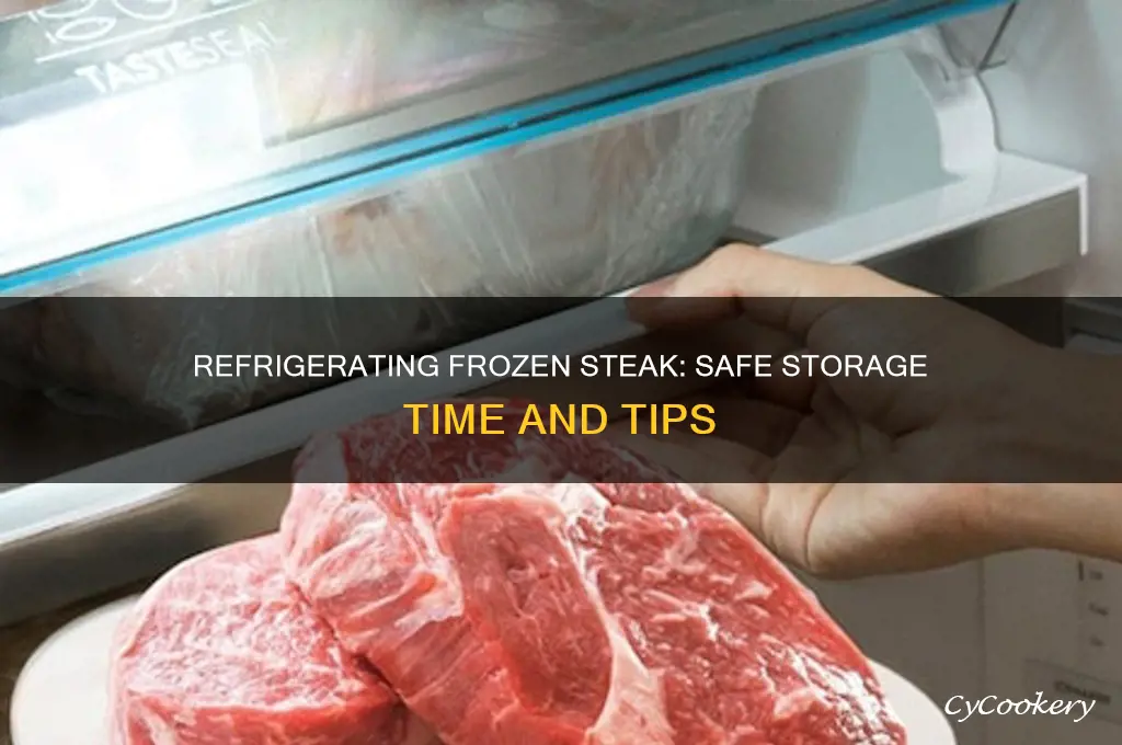 how long can a frozen steak be refrigerated