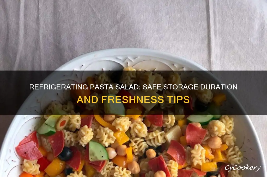 how long can a pasta salad be refrigerated