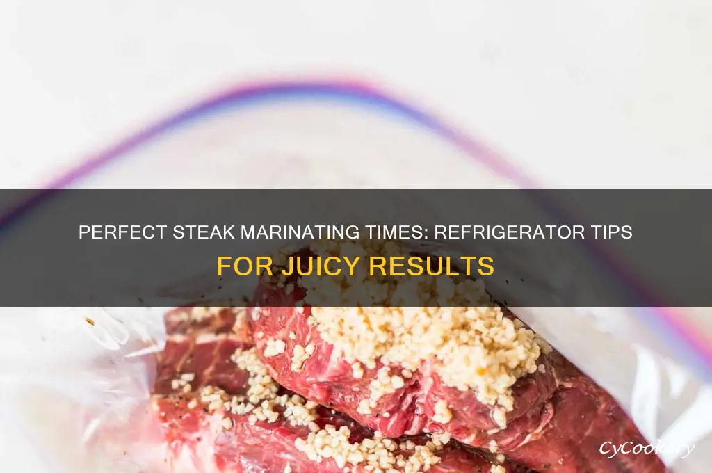 how long can a steak marinate in the refrigerator