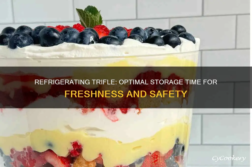 how long can a trifle be refrigerated