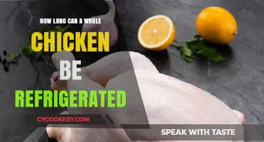 Refrigerating Whole Chicken: Safe Storage Time and Tips