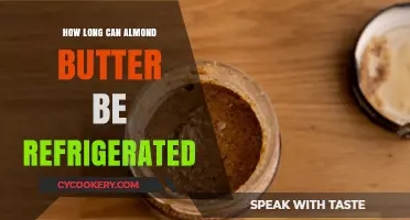 Refrigerated Almond Butter: Shelf Life and Storage Tips Explained