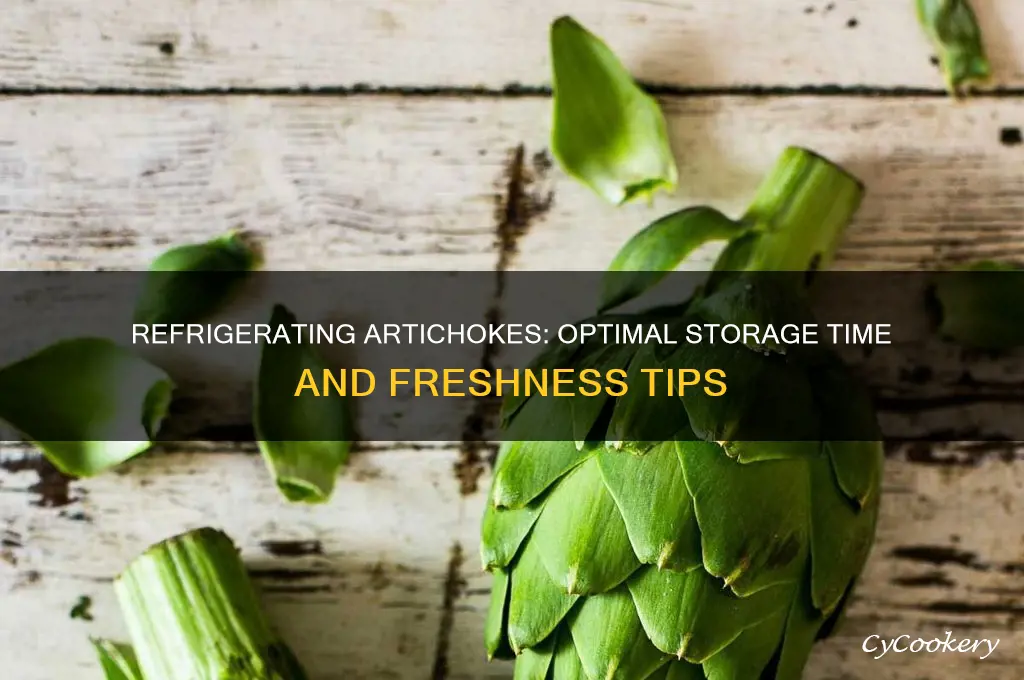 how long can artichokes be refrigerated