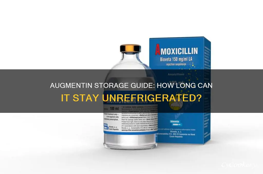 how long can augmentin be left out of refrigerator
