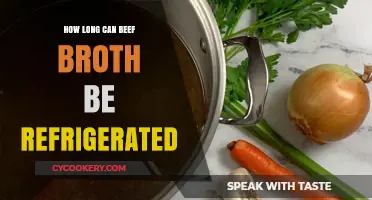 Refrigerating Beef Broth: Optimal Storage Time and Safety Tips