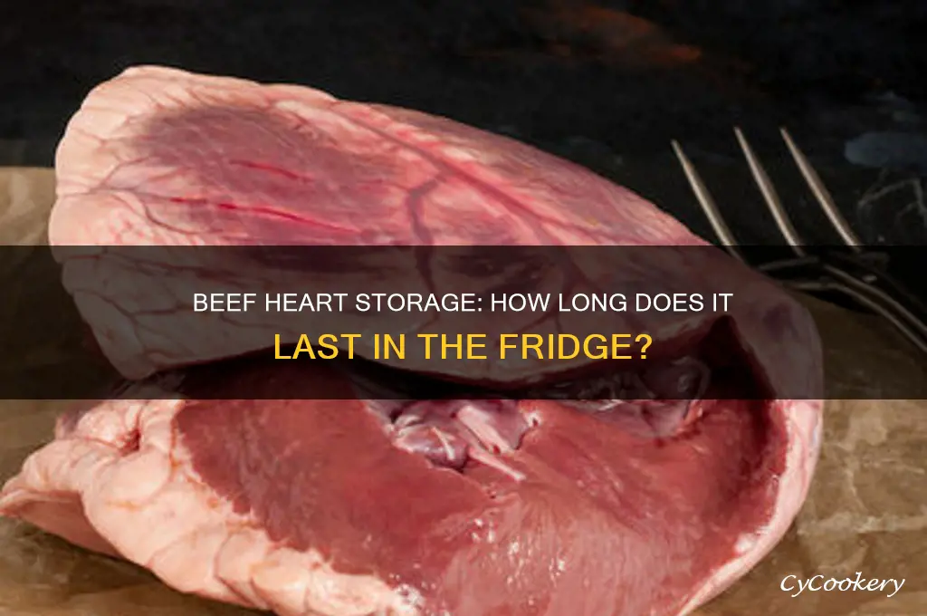 how long can beef heart stay in a refrigerator