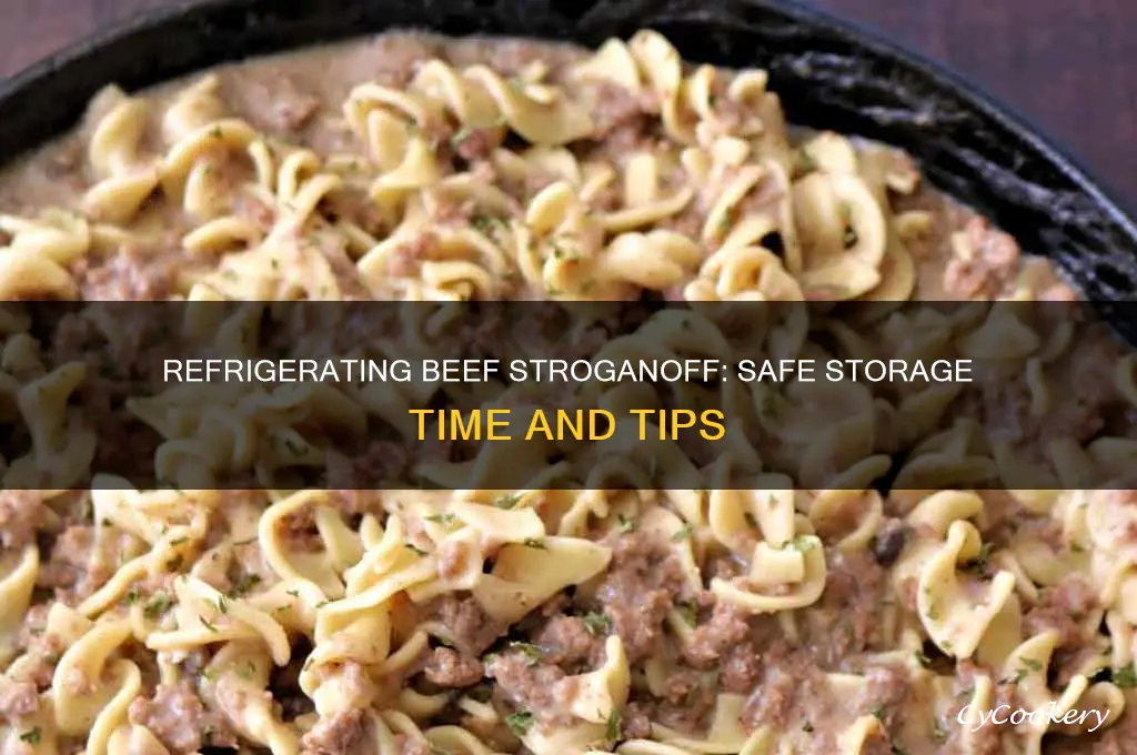 how long can beef stroganoff be refrigerated