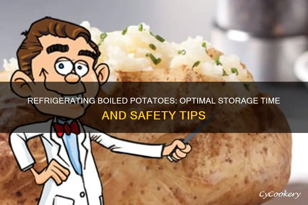 how long can boiled potatoes be refrigerated