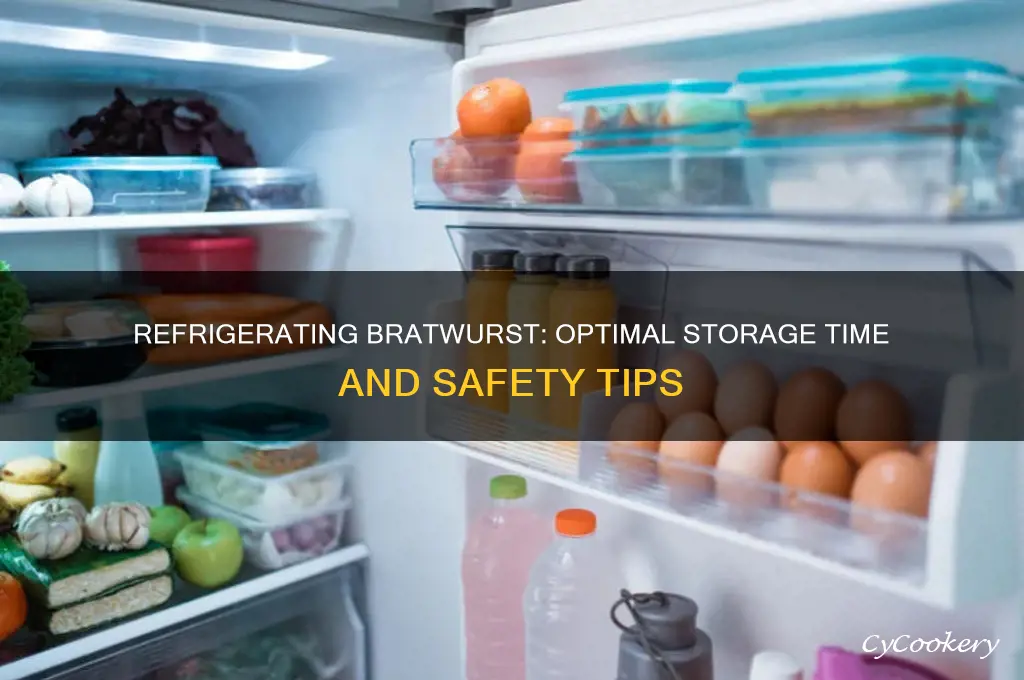 how long can bratwurst be refrigerated