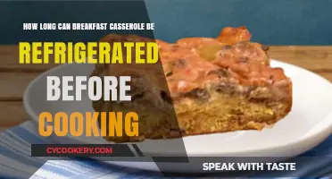 Refrigerating Breakfast Casserole: Optimal Storage Time Before Cooking
