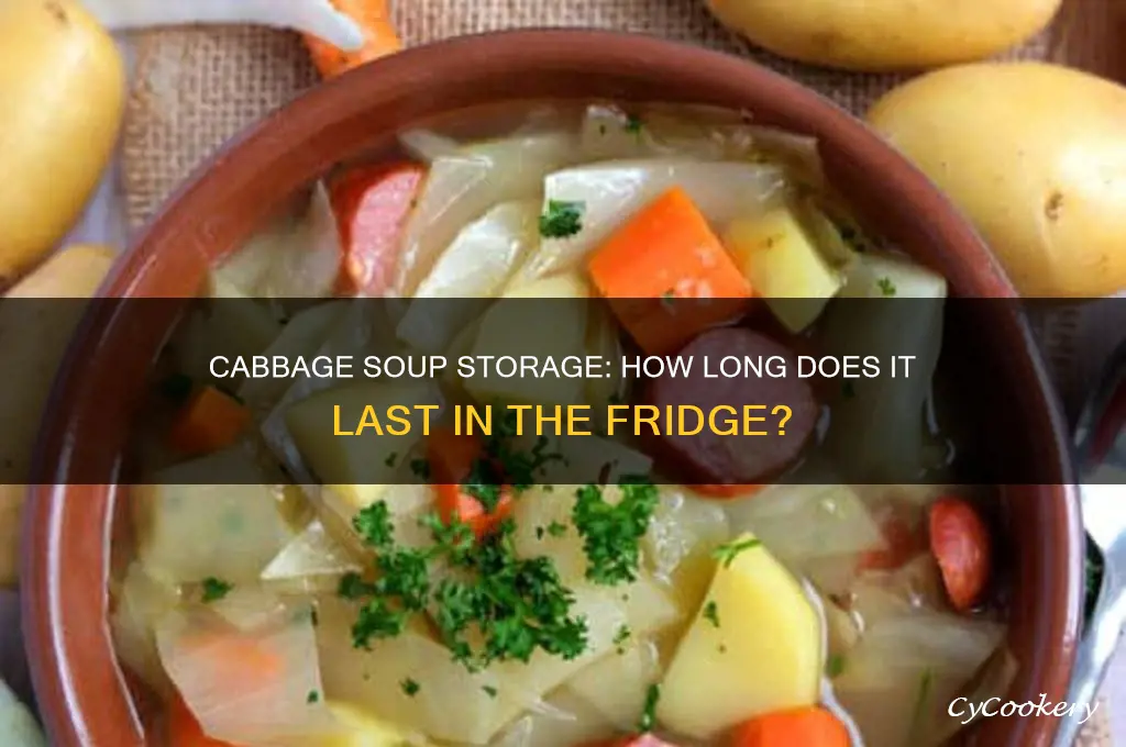 how long can cabbage soup be kept in the refrigerator