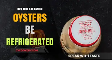 Refrigerating Canned Oysters: Optimal Storage Time and Safety Tips