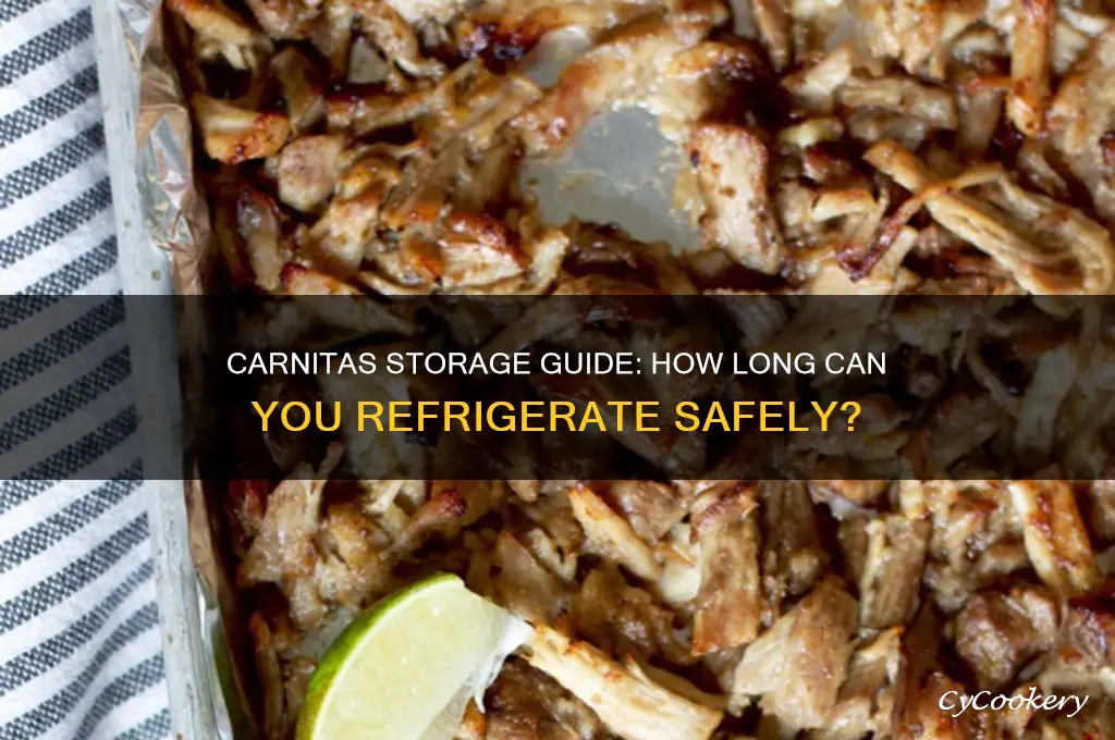 how long can carnitas be refrigerated