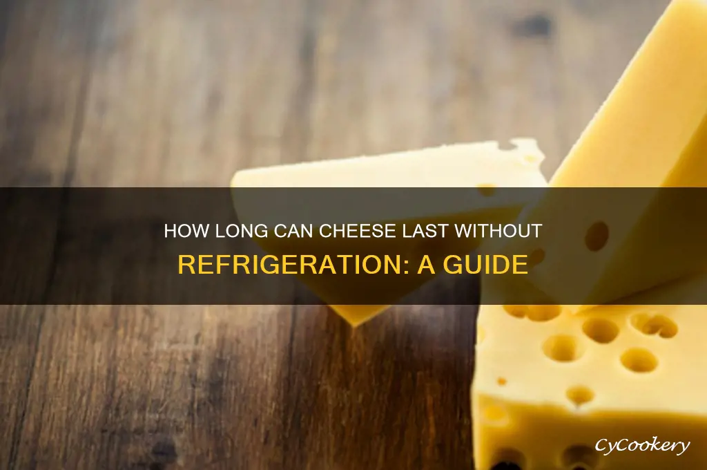how long can chee go without refrigeration