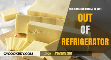 How Long Can Cheese Safely Sit Unrefrigerated? Expert Tips