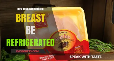 Refrigerating Chicken Breast: Safe Storage Duration and Tips
