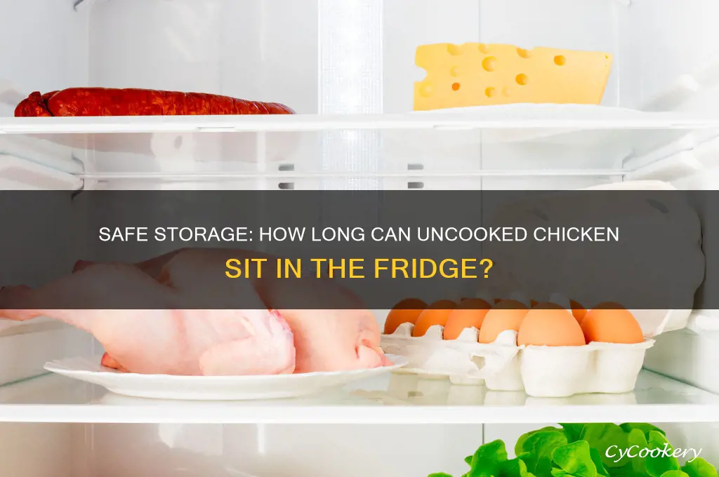how long can chicken sit in the refrigerator uncooked