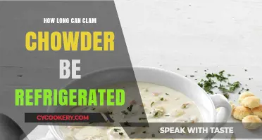 Refrigerating Clam Chowder: Safe Storage Time and Tips