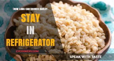 Refrigerated Cooked Barley: Optimal Storage Time and Freshness Tips