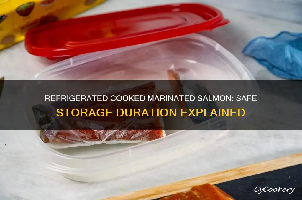 how long can cooked marinated salmon stay refrigerated