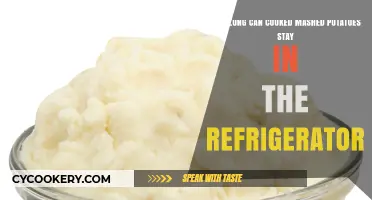 Refrigerated Mashed Potatoes: Safe Storage Duration and Freshness Tips
