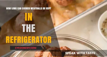 Refrigerated Cooked Meatballs: Safe Storage Duration and Tips