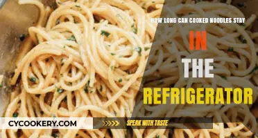Refrigerated Cooked Noodles: Safe Storage Duration and Tips