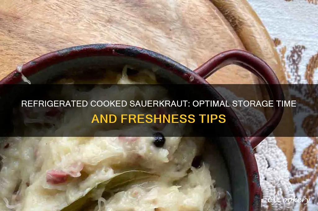 how long can cooked sauerkraut stay in the refrigerator
