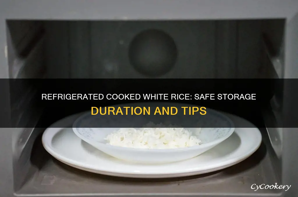 how long can cooked white rice stay in the refrigerator