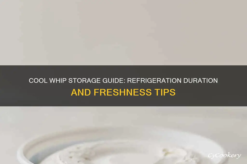 how long can cool whip be refrigerated