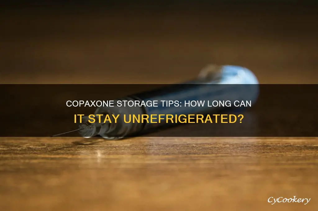 how long can copaxone be out of the refrigerator