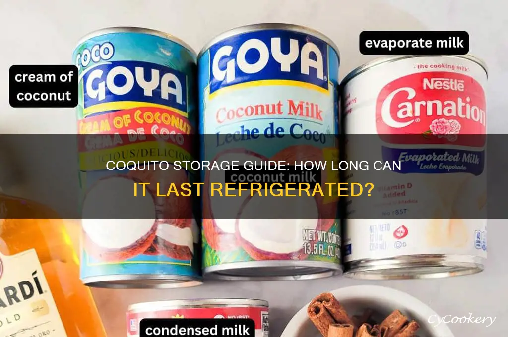 how long can coquito be refrigerated