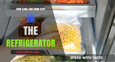Refrigerated Corn Storage: How Long Can It Stay Fresh?