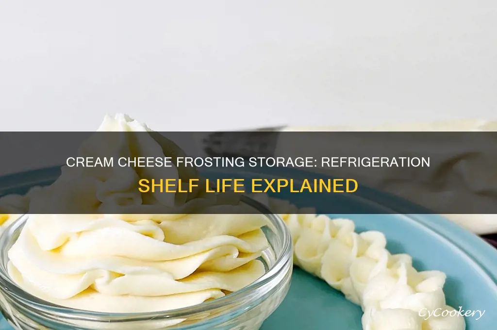 how long can cream cheese frosting be refrigerated