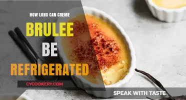 Refrigerating Creme Brulee: Optimal Storage Time and Freshness Tips