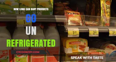 Dairy Products: How Long Can They Safely Go Unrefrigerated?