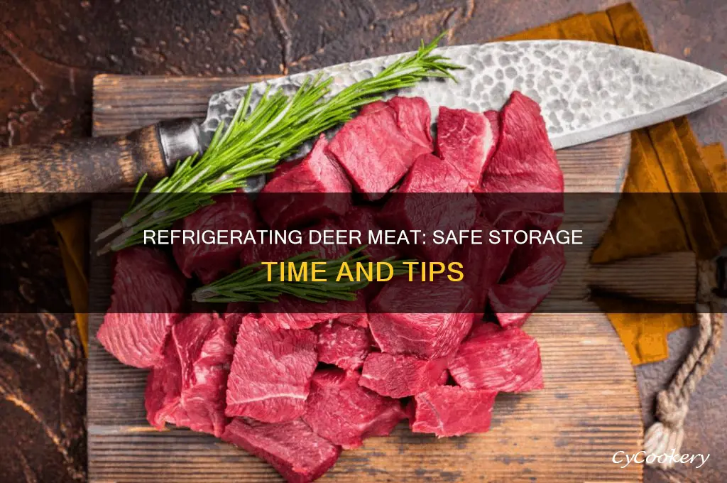 how long can deer meat be refrigerated