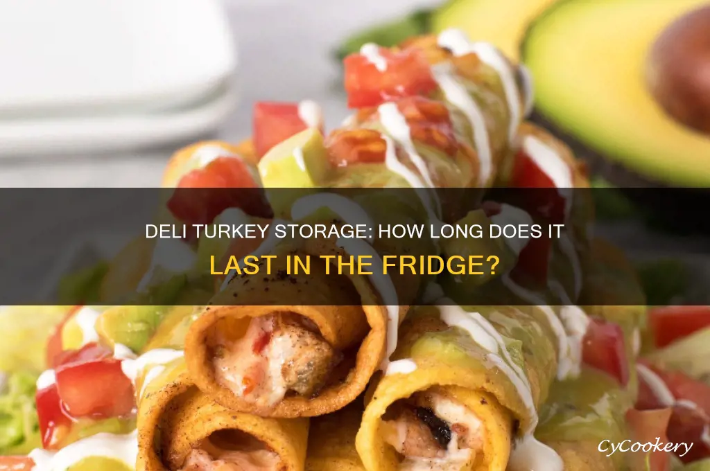how long can deli turkey stay in the refrigerator
