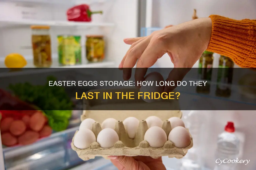 how long can easter eggs be kept in the refrigerator