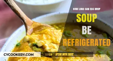 Refrigerating Egg Drop Soup: Safe Storage Time and Tips