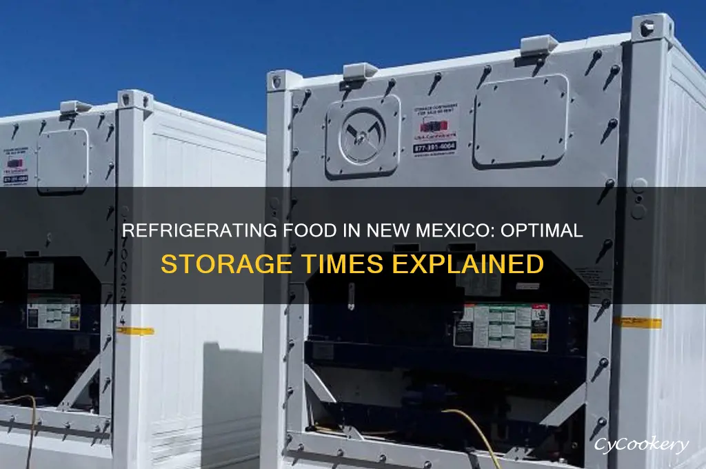 how long can food be refrigerated new mexico