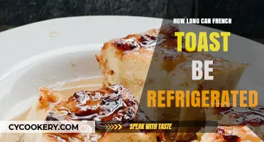 Refrigerating French Toast: Optimal Storage Time and Freshness Tips