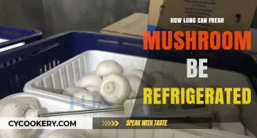 Refrigerating Fresh Mushrooms: Optimal Storage Time and Tips