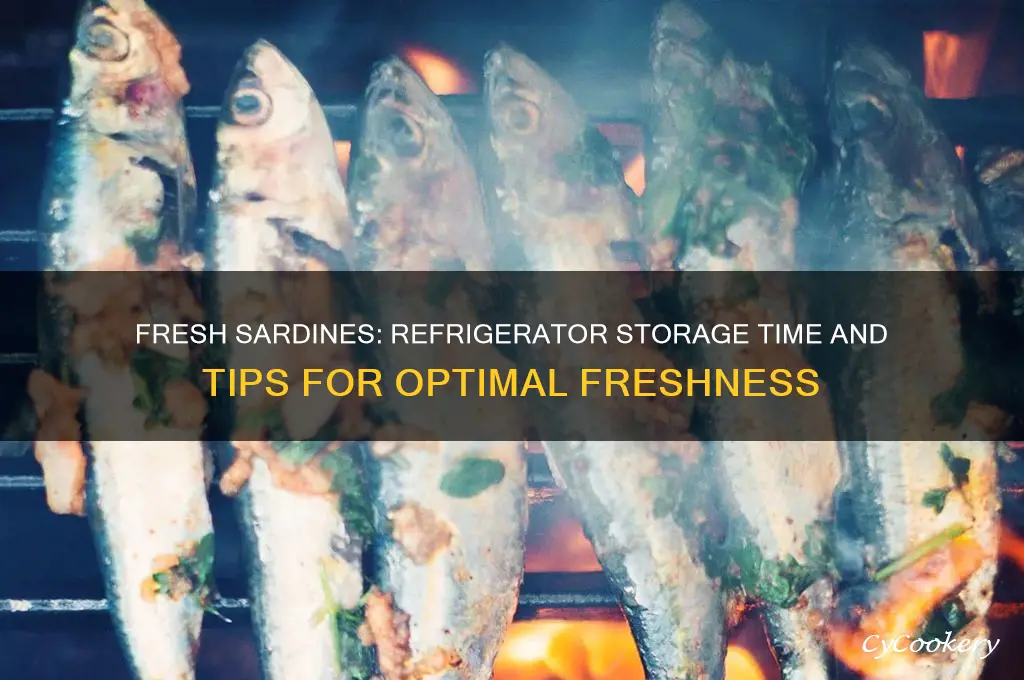 how long can fresh sardines stay in refrigerator